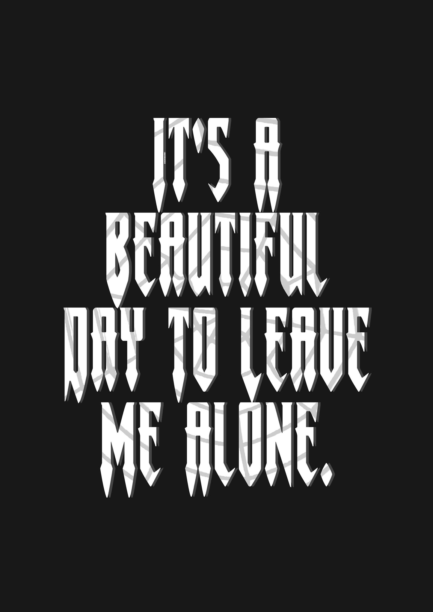 Beautiful Day To Leave Me Alone Print, Halloween Decor, Horror Gift, Horror Decor, Horror Print, Spooky Decor, Spooky Art, Gothic Home