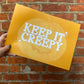 Keep it Creepy Print, Halloween Decor, Horror Gift, Horror Decor, Horror Print, Spooky Decor, Spooky Art, Halloween Art, Halloween